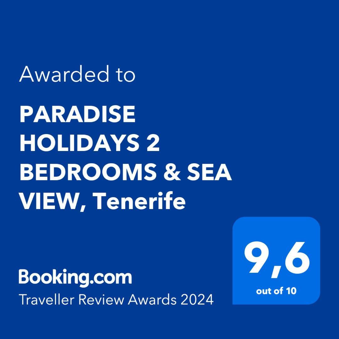 Paradise Holidays 2 Bedrooms & Sea View, Tenerife Arona  Εξωτερικό φωτογραφία